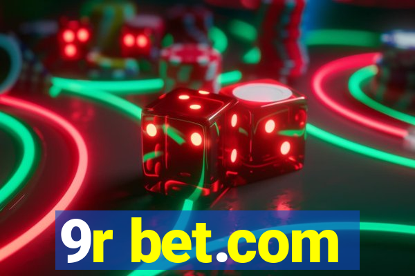 9r bet.com